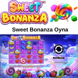 Sweet Bonanza Oyna